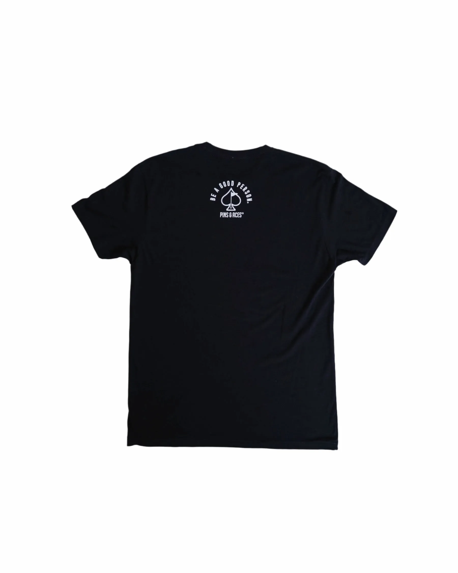 Be A Good Person X Pins and Aces Signature T-Shirt - Black NonChafingTrim