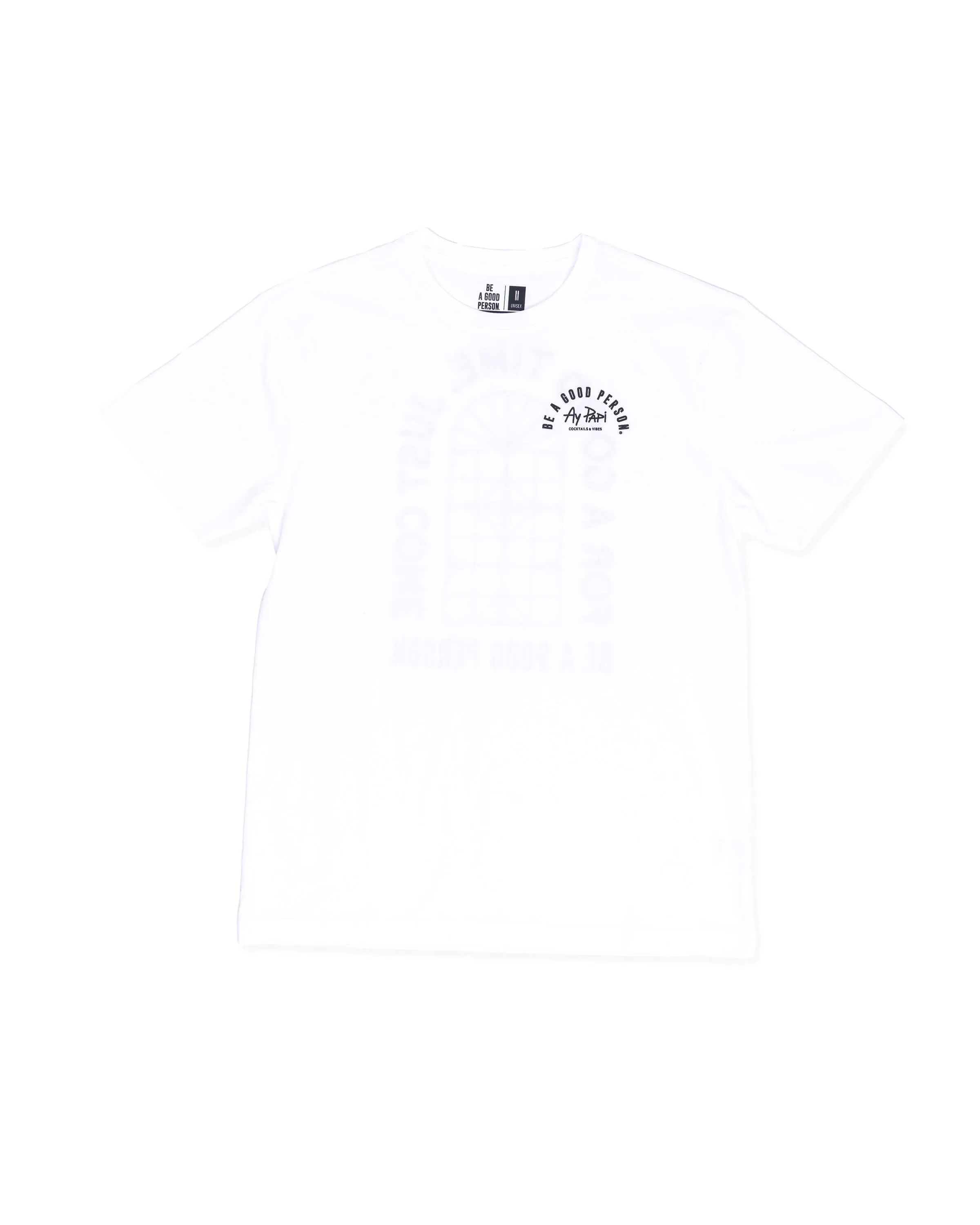 BE A GOOD PERSON X AY PAPI T-Shirt - White OEKOTEX Certified Fabric