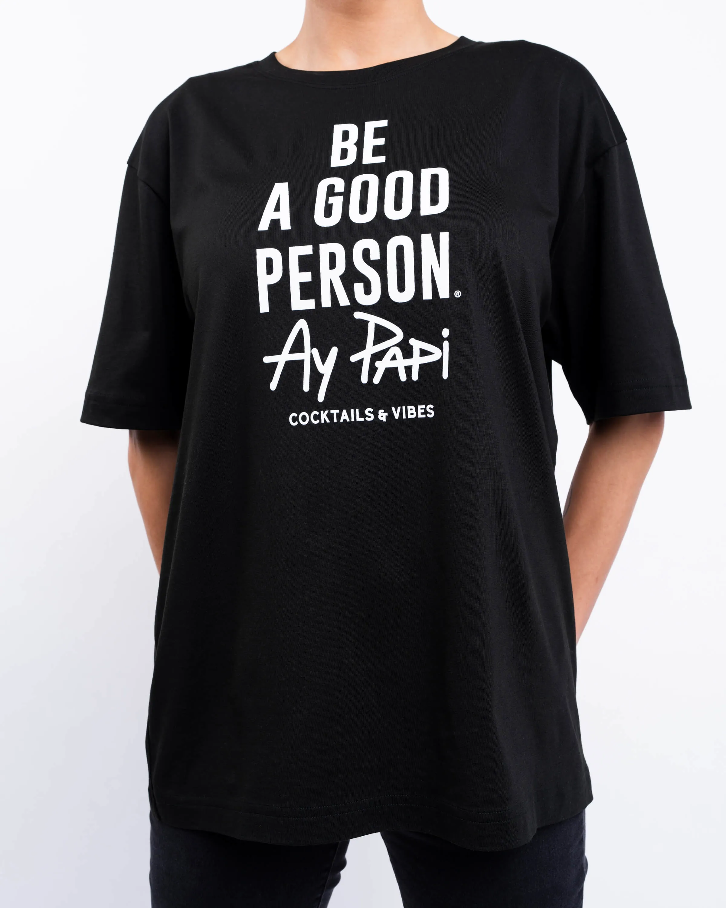 Hidden Zipper Closure Butter Soft Handfeel BE A GOOD PERSON X AY PAPI T-Shirt - Black